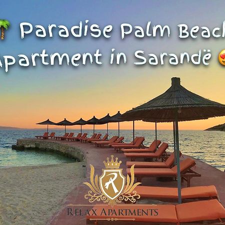 Paradise Palm Beach Apartment In Саранда Экстерьер фото
